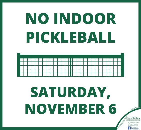No Indoor Pickleball Nov. 6