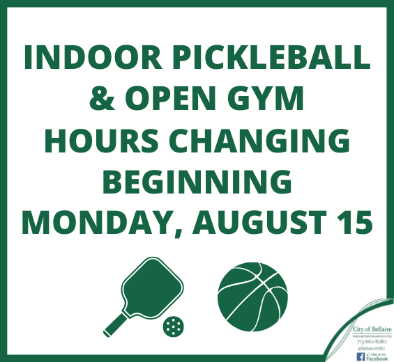 indoor pickleball and open gym hours changing august 15