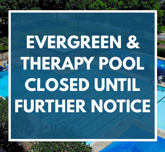 Evergreen Pool Closed Until Further Notice 7.29.25
